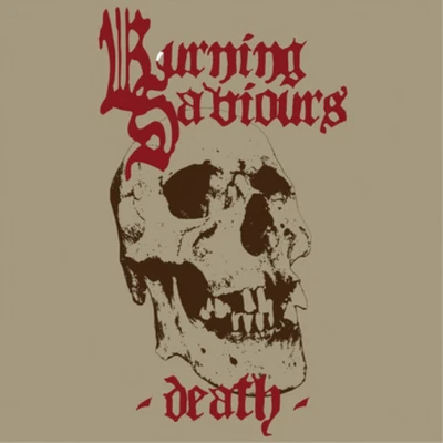 Burning Saviours Death (CD) Album (US IMPORT) - Bild 1 von 2