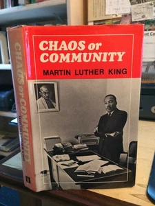 Martin Luther King, Jr.: Chaos or Community? 1968 Very Good Civil Rights HB - Picture 1 of 1
