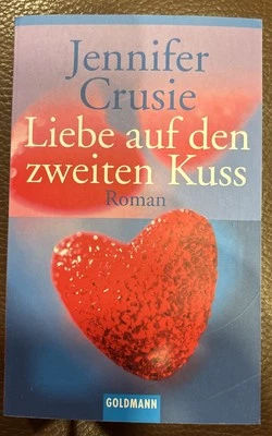 Liebe auf den zweiten Kuss von Crusie, Jennifer | Buch | Zustand sehr gut - Bild 1 von 3