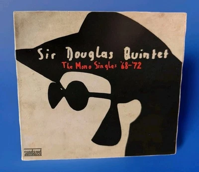 SIR DOUGLAS QUINTET● THE MONO SINGLES 68-72 CD ● SUNDAZED LABEL ● MINT LIKE NEW  - Image 1 of 4