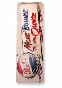 PEPSI TIN SIGN COLA REFRESHING HEALTHFUL JOY OF DIET CHERRY BOTTLE RUSTIC 6x18 - Picture 1 of 1