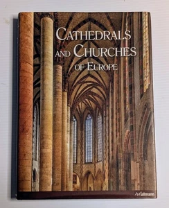 CHURCHES AND CATHEDRALS OF EUROPE 2016 Illustrated HCDJ Art History Architecture - Picture 1 of 5