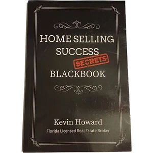 Home Selling Erfolgsgeheimnisse Blackbook von Kevin Howard (2019, Handelstaschenbuch) - Bild 1 von 2