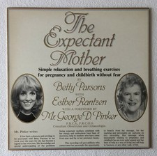 BETTY PARSONS / ESTHER RANTZEN ~ THE EXPECTANT MOTHER ~ 1982 UK VINYL LP RECORD
