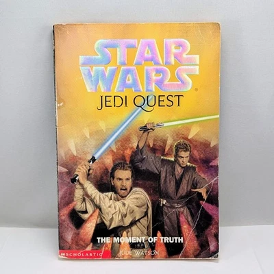 The Moment of Truth Star Wars: Jedi Quest, Book 7 Jude Watson 2003 VTG 1st Ed PB Foto 1 de 4