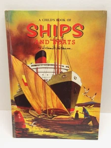 A Child's Book of Ships and Boats by William Hutchinson (Maxton, 1956) Hardcover - Picture 1 of 9