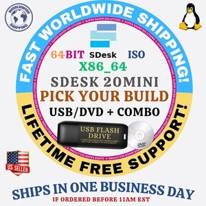 SDESK Linux OS ISO ALL VERSIONS 64BIT USB-DVD, LIVE-FULL BOOT, MAC PC - Picture 1 of 5