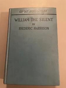 William der Stille 1924 Frederic Harrison - Bild 1 von 5