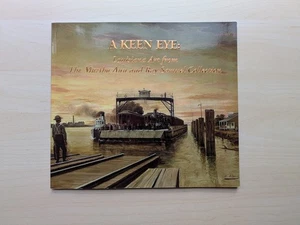 A KEEN Eye: Louisiana Art From The Martha Ann and Ray Samuel Collection Catalog - Bild 1 von 4