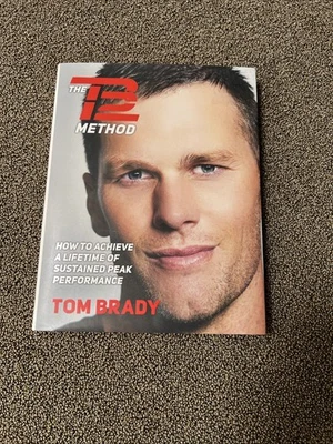 NEW! The Tb12 Method: How to Do What You Love, Better & for Longer by Brady, Tom Foto 1 de 2