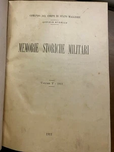 LB117- Memorie storiche militari. Volume IV e V - Imagen 1 de 3