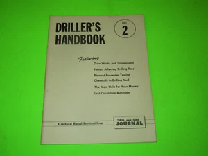 THE OIL AND GAS JOURNAL DRILLER'S HANDBOOK #2 FOLLETO PERFORACIÓN DE GAS DE PETRÓLEO - Imagen 1 de 2