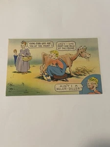 Tarjeta postal divertida de Young Man Why Aint You At The Front...Lady She Dont Give Milk - Imagen 1 de 2