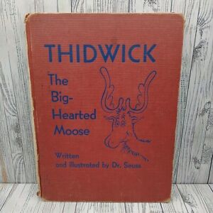 Thidwick the Big Hearted Moose Dr Seuss Red Hardcover Book 1st Edition 1948 FLAW