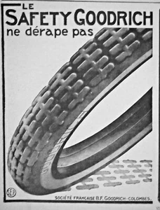 PUBLICITÉ DE PRESSE 1916 LE PNEU SAFETY GOODRICH NE DÉRAPE PAS - Picture 1 of 1