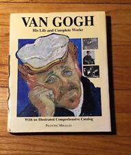 VAN GOGH HIS LIFE & COMPLETE WORKS w Illus. Comp. Catalog Francesc Miralles ‘95