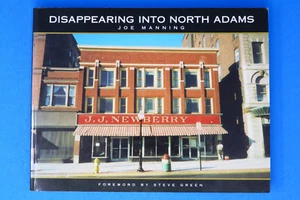 Disappearing Into North Adams Signed by Author Joe Manning New - Picture 1 of 12