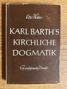 Karl Barth`s Kirchliche Dogmatik von Otto Weber | p375 - Bild 1 von 1