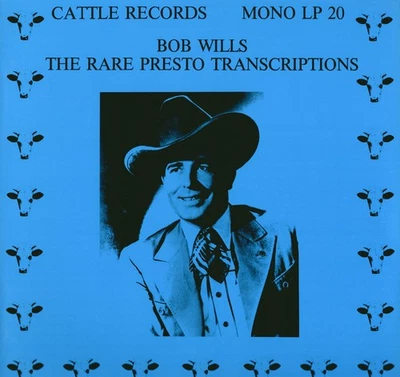 Bob Wills - The Rare Presto Transcriptions Vinyl LP (LP Record, Compilation, ... - Image 1 of 4