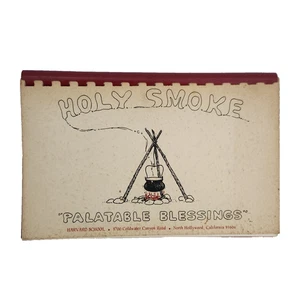 Vintage 1966 Harvard School North Hollywood CA Spiral Bound Cookbook Holy Smoke - Foto 1 di 11