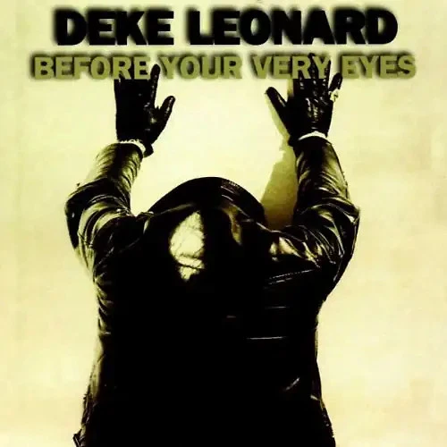Leonard,Deke - Before Your Very Eyes - Bild 1 von 1