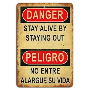 Danger Stay Out Stay Alive Multilingual Warning Metal Sign - Picture 1 of 1
