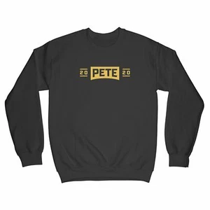 Pete 2020 Sweatshirt Pete Buttigieg Sweatshirt Mayor Pete Sweatshirt - Bild 1 von 9