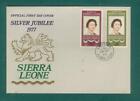 A22  SIERRA LEONE  Silver Jubilee of HRH Queen Elizabeth II  28th Nov 1977 FDC 