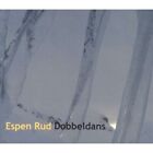 Rud, Espen - Dobbeldans New Cd