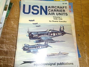 Squadron/Signal - #6160 USN Aircraft Carrier Air Units Vol. 1 1946-56 - Picture 1 of 1