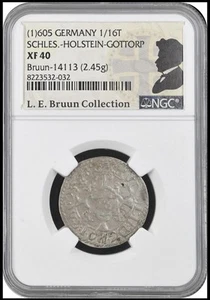 1605 Germany, 1/16T, NGC XF40, Bruun Collection - Picture 1 of 4
