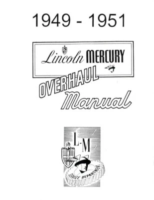 1949 1950 1951 Lincoln Mercury Shop Service Repair Manual Book Engine Drivetrain