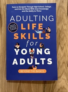 Adulting Life Skills for Young Adults: Beyond the Basics: Tools to Navigate - Imagen 1 de 2