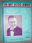 1932 In My Hide-Away Vintage Sheet Music Ralph Kirbery By K.L. Binford