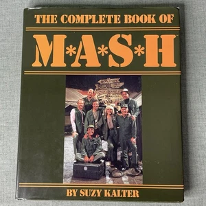 Complete Book of MASH by Suzy Kalter 1984 Hardcover TV Companion Book - Foto 1 di 12