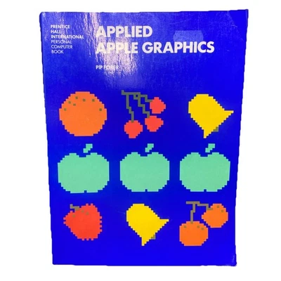 Vintage Applied Apple Graphics Computer Book Pip Forer 1984 - Image 1 of 4