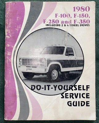 Ford Do-it-Yourself Service Guide for 1980 F-100 F-150 F-250 F-350 FPS-365-12580 - Изображение 1 из 4