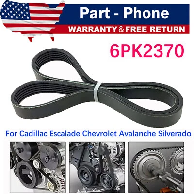 EPDM Serpentine Belt 6PK2370 for Cadillac Escalade Chevrolet Avalanche Silverado - Image 1 of 4