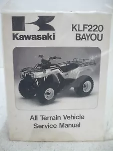 KAWASAKI 88-97 KLF220 BAYOU SERVICIO DE FÁBRICA LIBRO MANUAL DE REPARACIÓN FABRICANTE FABRICANTE FABRICANTE DE EQUIPOS ORIGINALES - Imagen 1 de 3