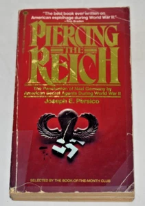 PIERCING THE REICH by Joseph E Persico Paperback Ballantine 1st Edition WWII Spy - Picture 1 of 10