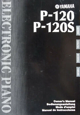 Yamaha P-120 / P-120S Electronic Piano Digital Keyboard Original Owner's Manual. - Image 1 of 3