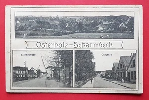 AK OSTERHOLZ-SCHARMBECK um 1918 Bahnhofstrasse, Chaussee, Ortsansicht ( 31927 - Bild 1 von 2