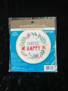 Dimensions 72-75811 CHOOSE HAPPY enbroidery Kit 6" round" NEW sealed Has hoop - Picture 1 of 3