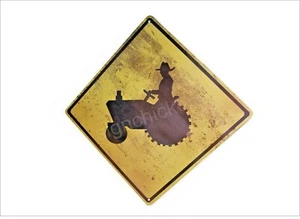 RUSTY LOOK* TRACTOR SIGN / CAUTION SIGN / ALUMINUM / DECOR, FARM, FARMER - Picture 1 of 1