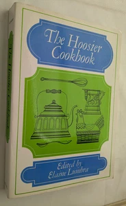 Hoosier Cookbook by Elaine Lumbra (2000, Trade Paperback) Indiana University Prs - Picture 1 of 7