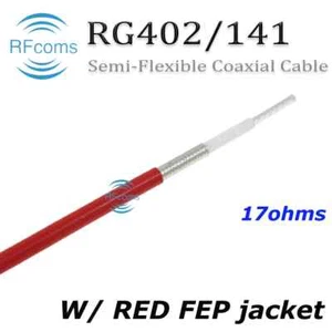 RF 141-17 Semi flexible Coaxial Cable RG402 MF402 .141'' 17ohm Ohm Coax Cable 1M - Foto 1 di 6