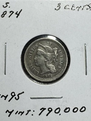 ** U.S. 1874 , 3 CENTS C/N .....LOW MINTED 790 K.  ** - Image 1 of 2