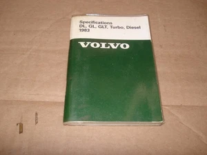 1983 VOLVO DL GL GLT TURBO DIESEL SPECIFICATIONS MANUAL DEALERSHIP SERVICE BOOK - Picture 1 of 4