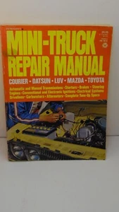 PETERSEN'S MINI-TRUCK REPAIR MANUAL COURIER-DATSUN-LUV-MAZDA-TOYOTA - Picture 1 of 7