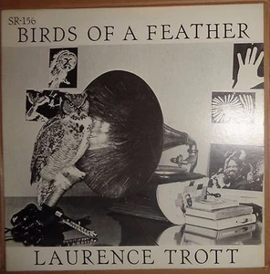 Laurence Trott BIRDS OF A FEATHER - vinyl LP. - SIGNED to JEAN-PIERRE RAMPAL - Imagen 1 de 6